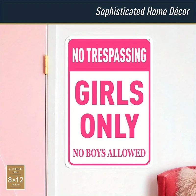 "Girls Only" Pink Metal Sign